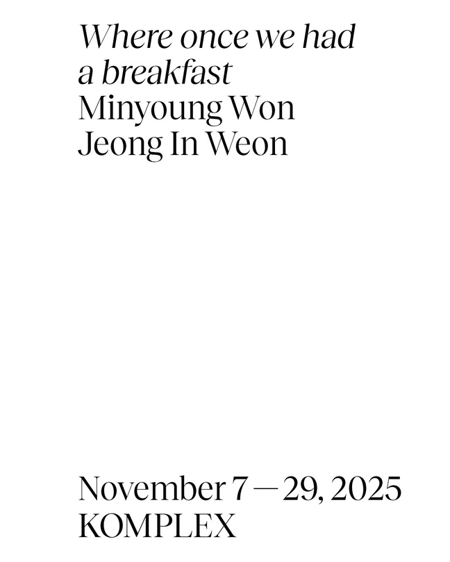 원민영, 원정인: Where once we had a breakfast